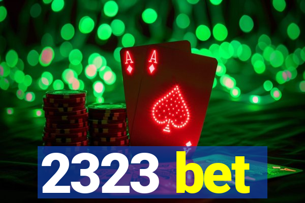 2323 bet